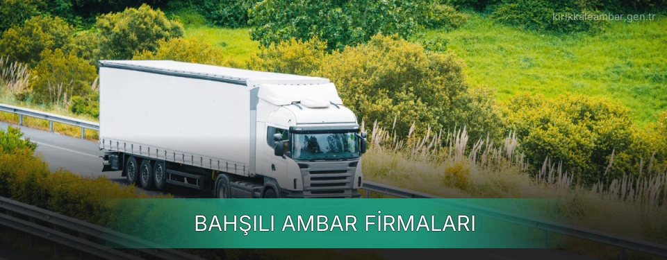 Bahşılı Ambar Taşımacılık