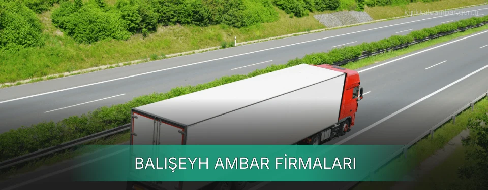 Balışeyh Ambar Taşımacılık