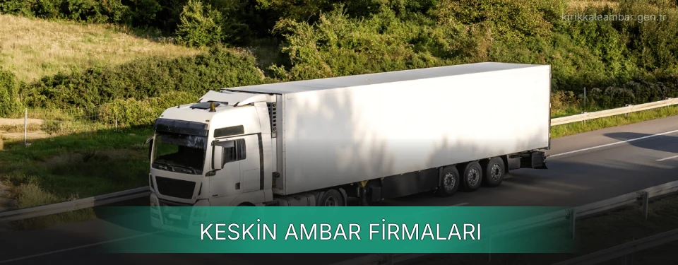 Keskin Ambar Taşımacılık Keskin Ambar Taşımacılık