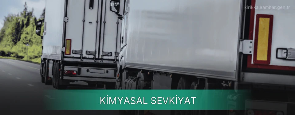 Kırıkkale Kimyasal Sevkiyat Ambar Firmaları