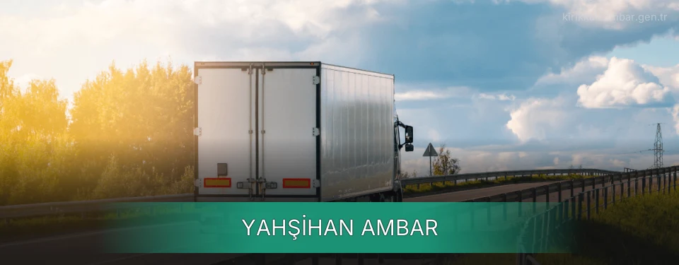 Yahşihan Ambar Kargo Yahşihan Ambar Kargo